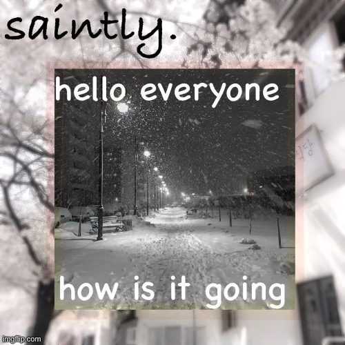 God bless | hello everyone; how is it going | made w/ Imgflip meme maker