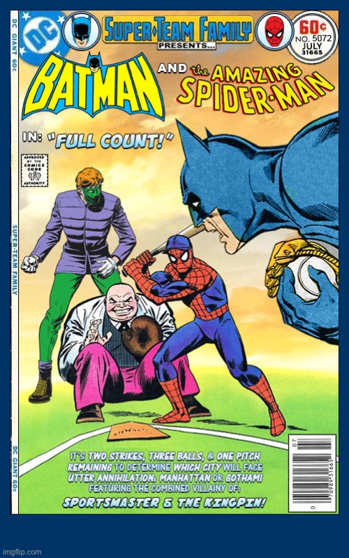 image tagged in comics,batman,spiderman,sportsmaster,crossover,super team family | made w/ Imgflip meme maker