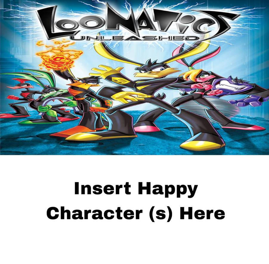 Who Loves loonatics unleashed Blank Meme Template
