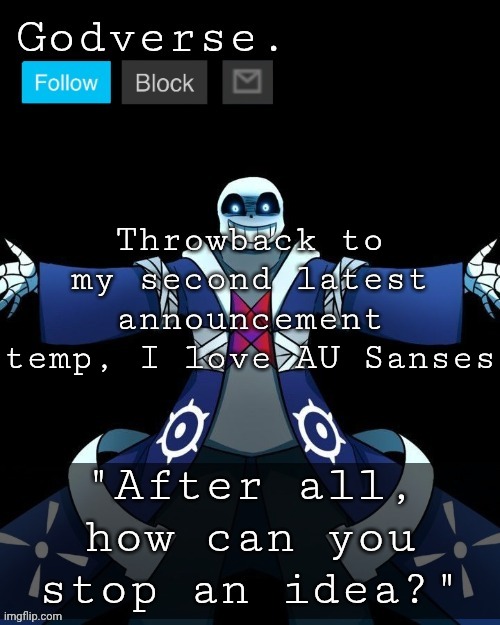 Godverse. Announcement Template #1 | Throwback to my second latest announcement temp, I love AU Sanses | image tagged in godverse announcement template 1 | made w/ Imgflip meme maker