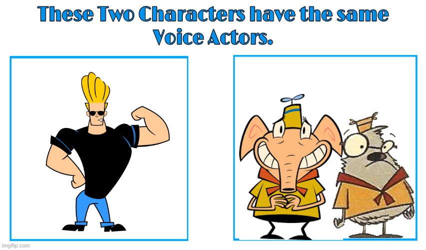 Jeff Bennett 2 | image tagged in same voice actor,johnny bravo,camp lazlo,cartoon network,jeff bennett | made w/ Imgflip meme maker