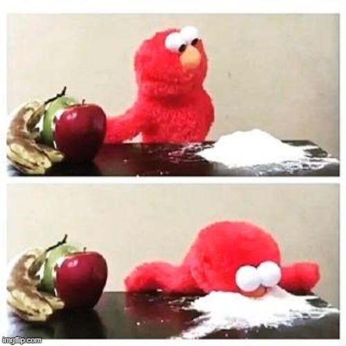 Elmo Cocaine | image tagged in elmo cocaine | made w/ Imgflip meme maker