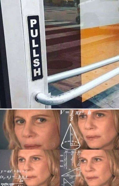 image tagged in math lady/confused lady | made w/ Imgflip meme maker