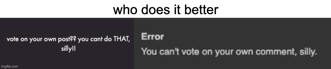 who does it better | made w/ Imgflip meme maker
