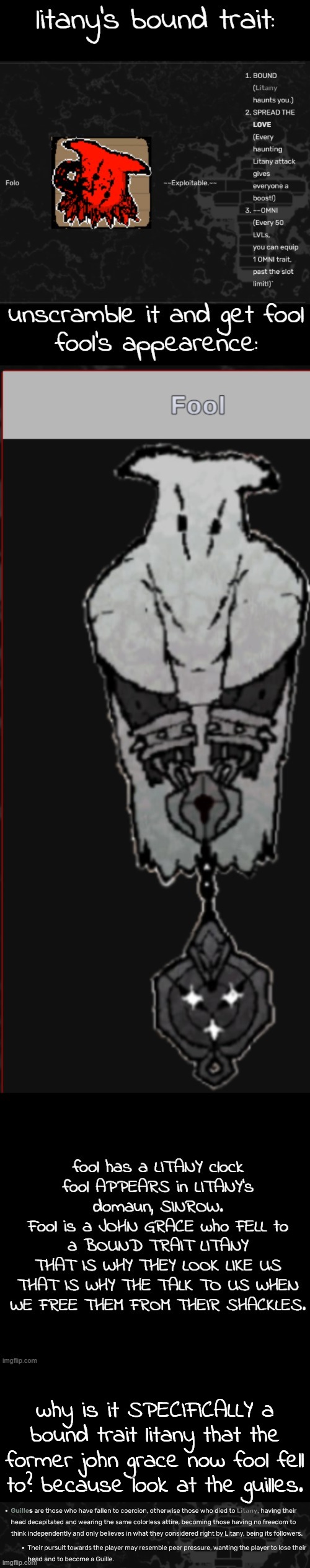 im cookin | why is it SPECIFICALLY a bound trait litany that the former john grace now fool fell to? because look at the guilles. | made w/ Imgflip meme maker