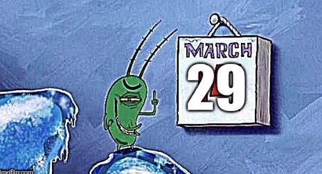 March 29 Blank Meme Template