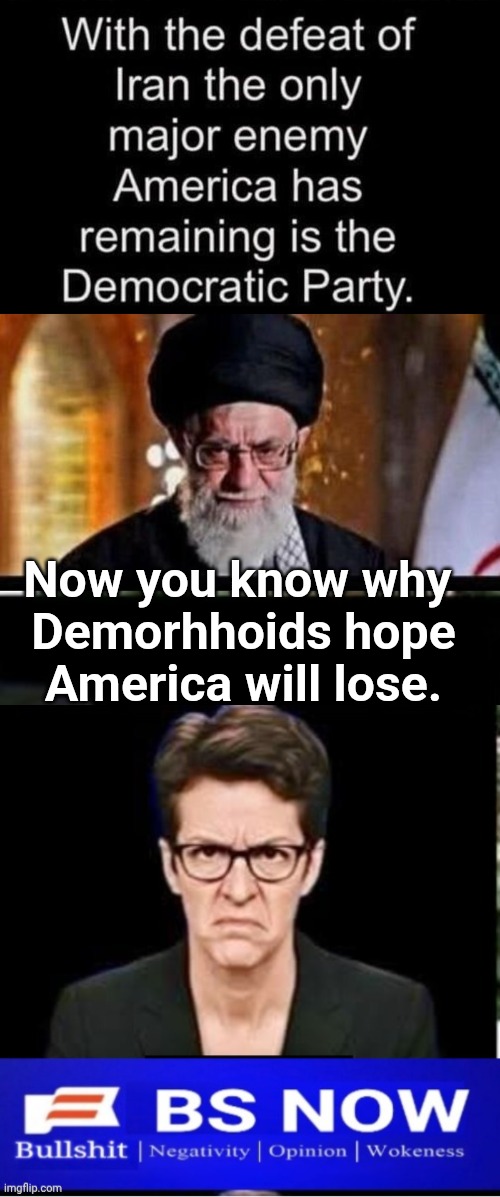 Why you can't trust Madcow's "news". | Now you know why 
Demorhhoids hope America will lose. | image tagged in madcow angry,fake news | made w/ Imgflip meme maker