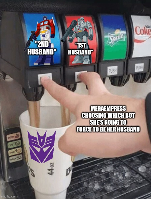 Pushing two soda buttons | "1st husband"; "2nd Husband"; Megaempress Choosing which bot she's going to force to be her husband | image tagged in pushing two soda buttons | made w/ Imgflip meme maker