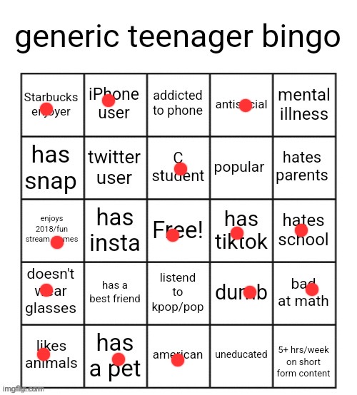 generic teenager bingo | image tagged in generic teenager bingo | made w/ Imgflip meme maker