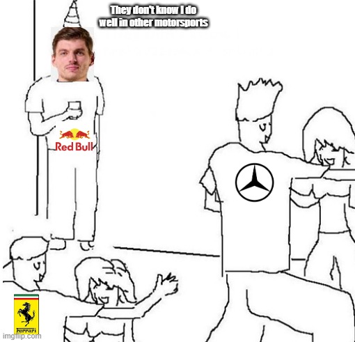 Max in the corner | They don't know I do well in other motorsports | image tagged in guy in corner of party | made w/ Imgflip meme maker