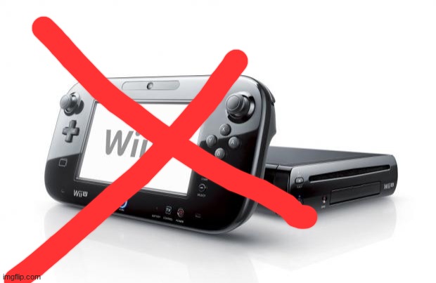 Wii U | image tagged in wii u | made w/ Imgflip meme maker