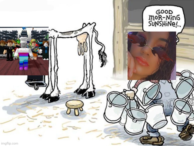 milking the cow | image tagged in milking the cow | made w/ Imgflip meme maker