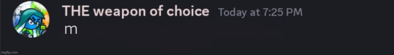 . | m | image tagged in blank nat discord | made w/ Imgflip meme maker