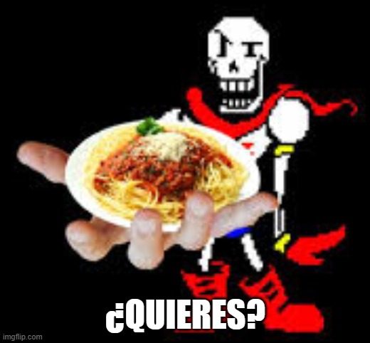 ¿Quieres? | made w/ Imgflip meme maker