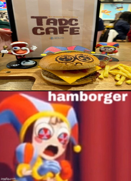 Pomni Hamborger | image tagged in pomni hamborger | made w/ Imgflip meme maker