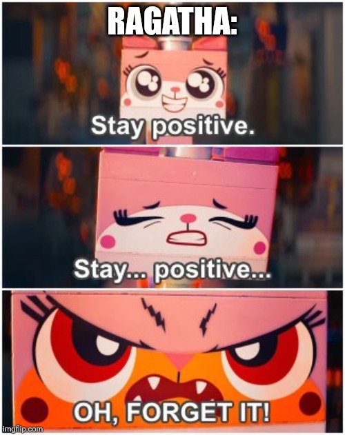 The moment I saw the image, I thought about this | Ragatha: | image tagged in tadc | made w/ Imgflip meme maker