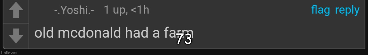 old mcdonald had a farm | 73 | image tagged in old mcdonald had a farm | made w/ Imgflip meme maker