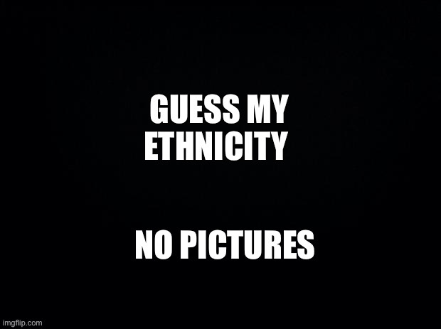 3, 2, 1… START | image tagged in guess who,memes | made w/ Imgflip meme maker