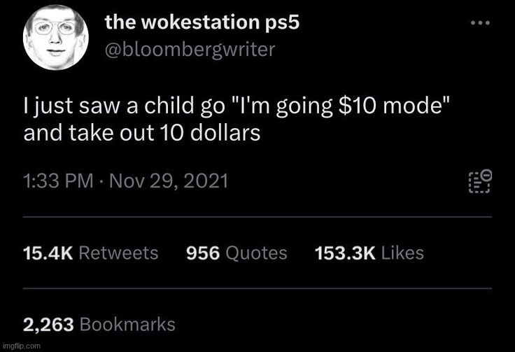 I'm going $10 mode | made w/ Imgflip meme maker