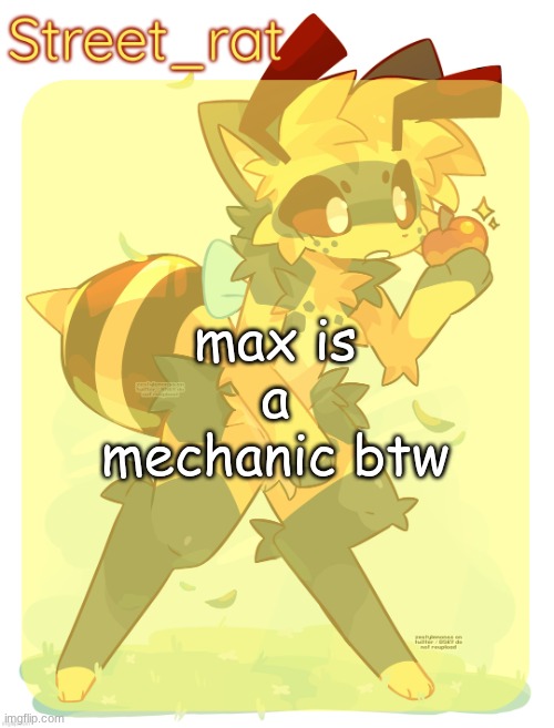 Rats beecat temp | max is a mechanic btw | image tagged in rats beecat temp | made w/ Imgflip meme maker