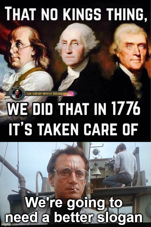 They're going to need a new slogan | We're going to need a better slogan | image tagged in they're going to need a new slogan | made w/ Imgflip meme maker