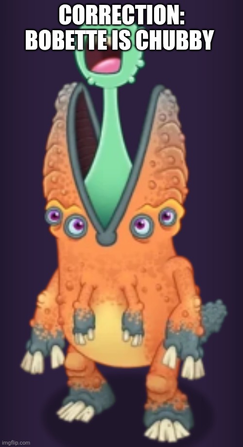 yooreek | Correction: bobette is chubby | image tagged in yooreek | made w/ Imgflip meme maker