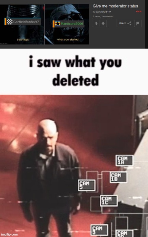 image tagged in i saw what you deleted | made w/ Imgflip meme maker