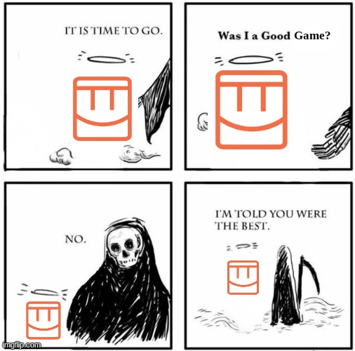 RIP Rec Room, you will be missed. | Game? | image tagged in blank was i a good boy | made w/ Imgflip meme maker