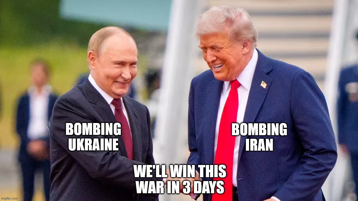 trump putin handshake | bombing iran; bombing ukraine; we'll win this war in 3 days | image tagged in trump putin handshake | made w/ Imgflip meme maker