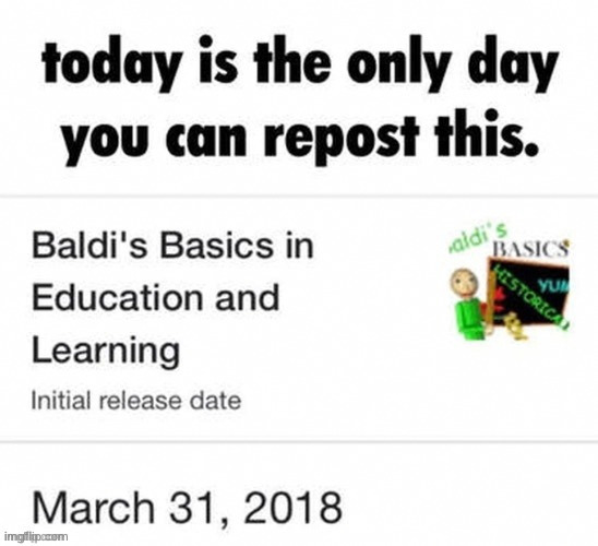 today is the only day you can repost this | image tagged in today is the only day you can repost this | made w/ Imgflip meme maker