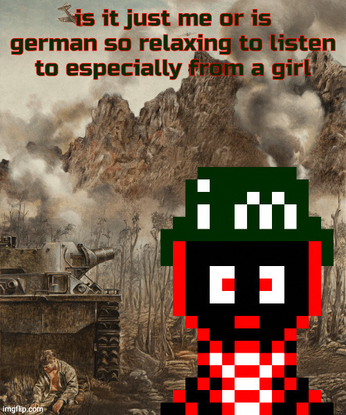 axel 1000yd stare | is it just me or is german so relaxing to listen to especially from a girl | image tagged in axel 1000yd stare | made w/ Imgflip meme maker