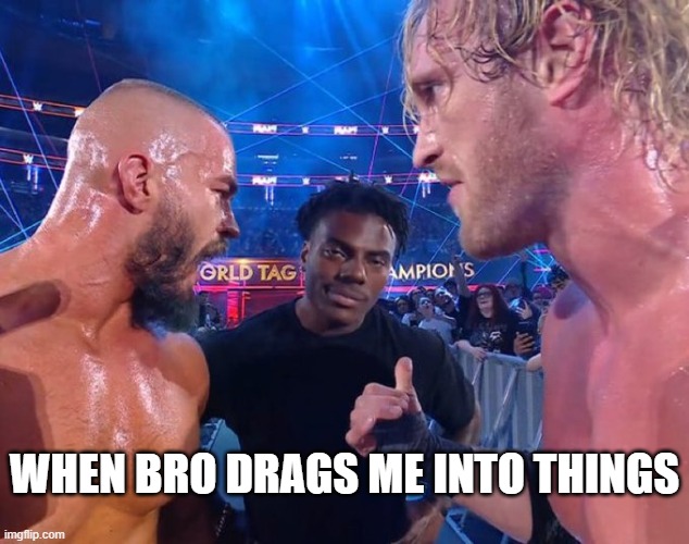 IShowSpeed Raw Meme | When bro drags me into things | image tagged in ishowspeed,wwe,wwe raw,wwe netflix | made w/ Imgflip meme maker