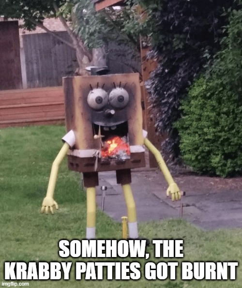 Cursed SpongeBob | Somehow, the krabby patties got burnt | image tagged in cursed image | made w/ Imgflip meme maker