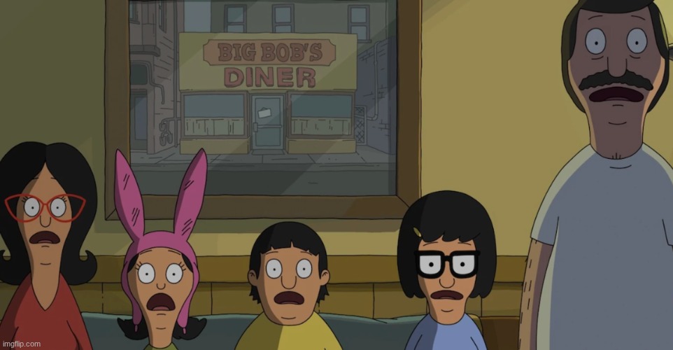 image tagged in bobs burgers gasp | made w/ Imgflip meme maker
