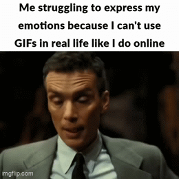 how to use GIFs in real life? - Imgflip