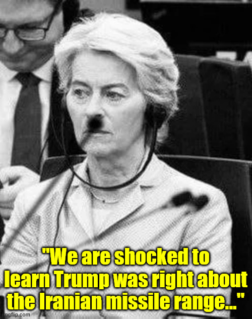 "We are shocked to learn Trump was right about the Iranian missile range..." | made w/ Imgflip meme maker