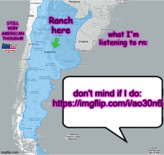 ArgentineRancher announcement temp | don't mind if I do: https://imgflip.com/i/ao30n6 | image tagged in argentinerancher announcement temp | made w/ Imgflip meme maker