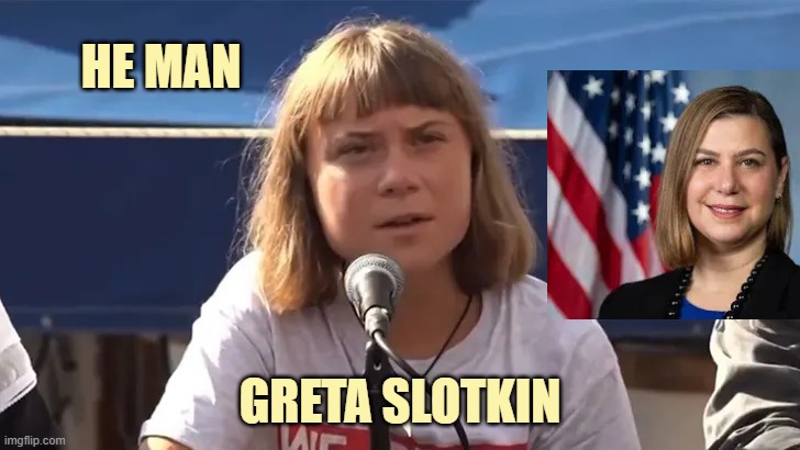 He man Greta Slotkin | image tagged in greta he-man | made w/ Imgflip meme maker