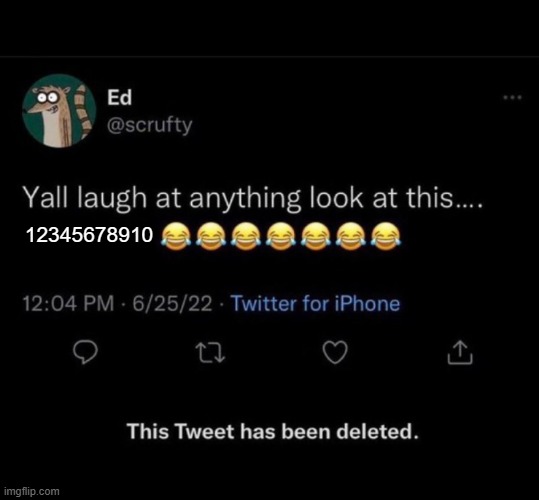 12345678910 | made w/ Imgflip meme maker