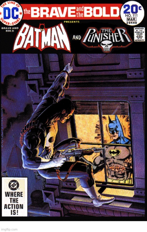 image tagged in comics,batman,punisher,crossover,crimefighters,the brave and the bold | made w/ Imgflip meme maker