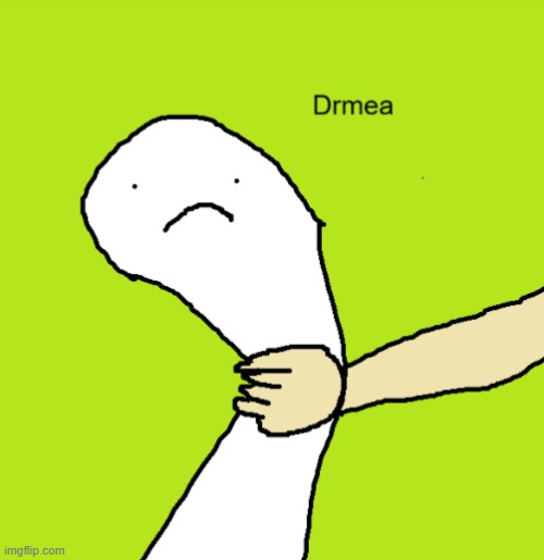 drew in a minute | made w/ Imgflip meme maker