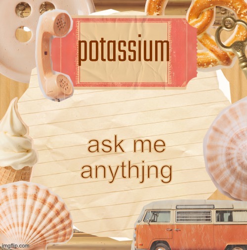 template (thanks shira) | ask me anythjng | image tagged in template thanks shira | made w/ Imgflip meme maker