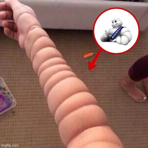 Michelin arm | image tagged in msmg | made w/ Imgflip meme maker