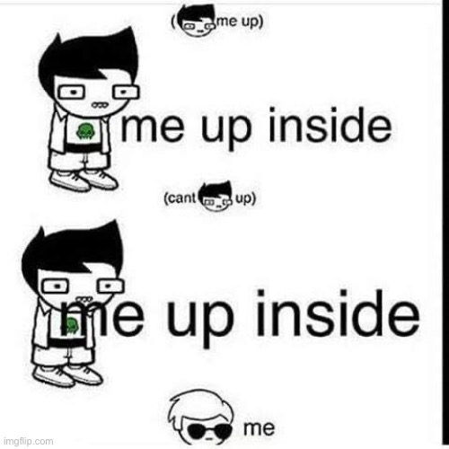 JAKE ME UP INSIDE!!! DAVE MEEEE!!! | made w/ Imgflip meme maker