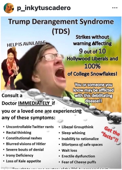 With a Myriad of Mental Diseases, Lefty is Particularly Susceptible to This One | A | image tagged in memes,fvck evil lefty,we are all tired of your sh1t,move to canada n try maid,first kissmyass,afterwards gotohell | made w/ Imgflip meme maker