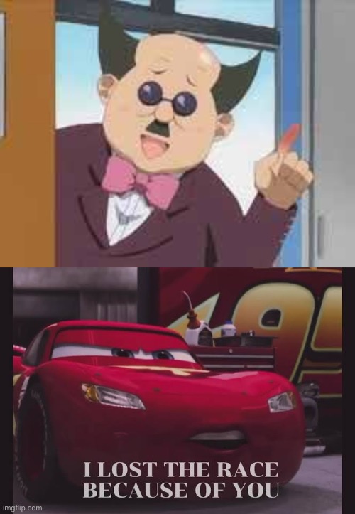 Lightning McQueen accuses the to love Ru principal for causing him to lose the race | image tagged in to love ru principal,cars,pixar,lightning mcqueen | made w/ Imgflip meme maker