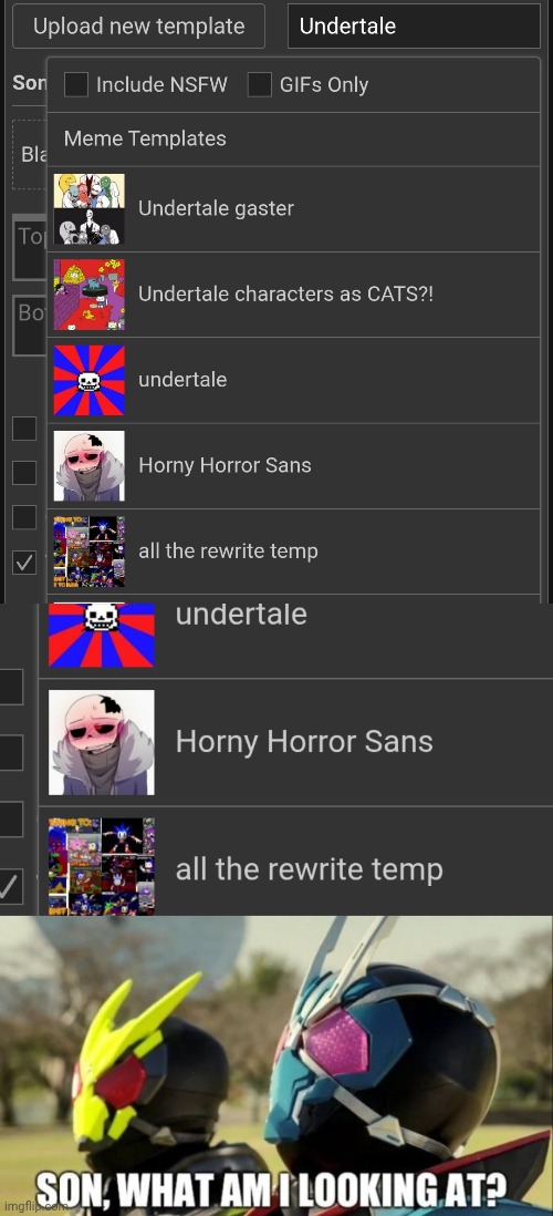 image tagged in son what am i looking at | made w/ Imgflip meme maker