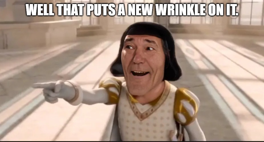 kewlew | Well that puts a new wrinkle on it. | image tagged in kewlew | made w/ Imgflip meme maker