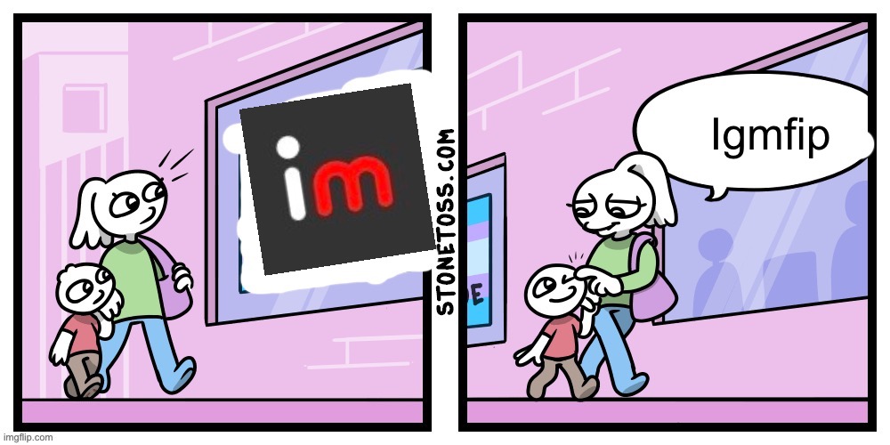 New temp for the sake of shitposting | Igmfip | image tagged in stonetoss shitpost | made w/ Imgflip meme maker