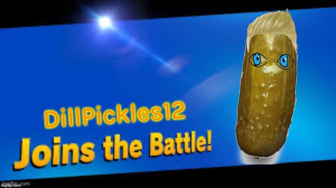 Smash Bros | DillPickles12 | image tagged in smash bros join,smash bros,dillpickles12 | made w/ Imgflip meme maker